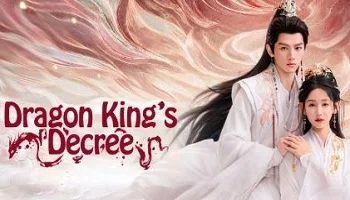 Photo of Dragon King’s Decree (2025) Episode 30 English Sub