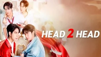 Photo of Head 2 Head (2025) Episode 7 English Sub