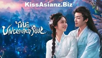 Photo of The Unclouded Soul (2025) Episode 20 English Sub