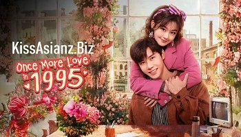 Photo of Once More Love in 1995 (2026) Episode 20 English Sub