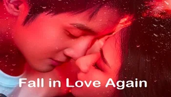 Photo of Fall in Love Again (2026) Episode 11 English Sub