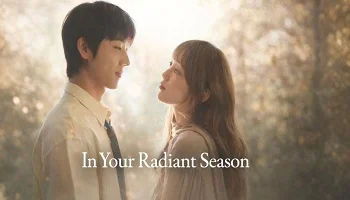 Photo of In Your Radiant Season (2026) Episode 2 English Sub