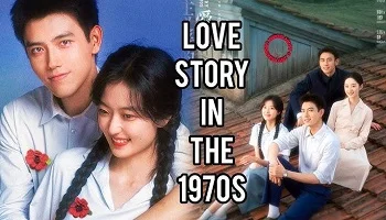 Photo of Love Story in the 1970s (2026) Episode 5 English Sub