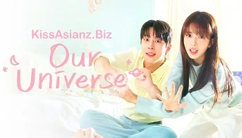 Photo of Our Universe (2026) Episode 10 English Sub