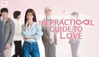 Photo of The Practical Guide to Love (2026) Episode 4 English Sub
