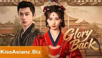Photo of Glory Back (2026) Episode 26 English Sub