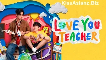 Photo of Love You Teacher (2026) Episode 6 English Sub