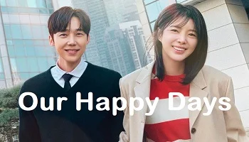 Photo of Our Happy Days (2026) Episode 11 English Sub