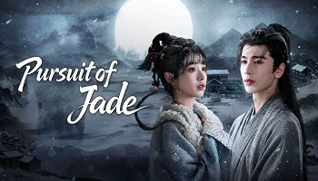 Photo of Pursuit of Jade (2026) Episode 11 English Sub