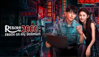 Photo of Reborn in 2000: Crush on My Deskmate (2026) Episode 8 English Sub