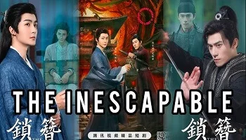 Photo of The Inescapable (2026) Episode 14 English Sub