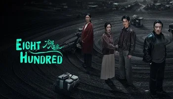Photo of Eight Hundred (2026) Episode 4 English Sub
