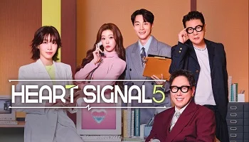 Photo of Heart Signal Season 5 (2026) Episode 2 English Sub