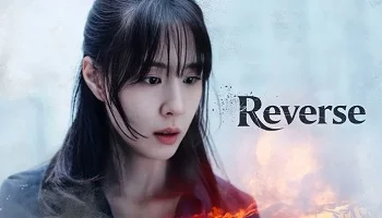 Photo of Reverse (2026) Episode 2 English Sub